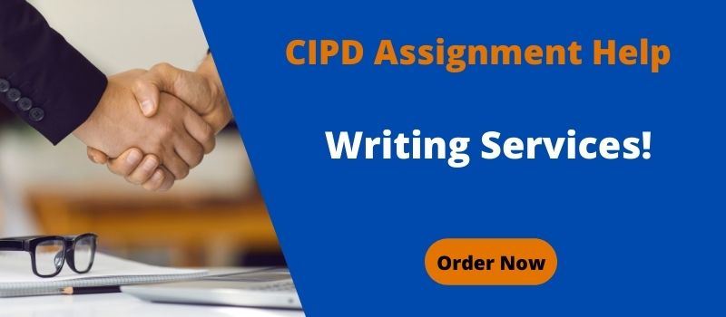 CIPD Assignment Writing Help